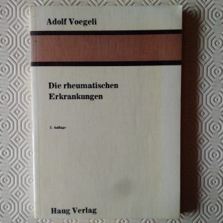 Die rheumatischen Erkrankungen