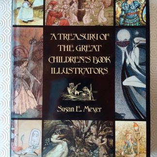 A Treasury of the great Children's Book Illustrators