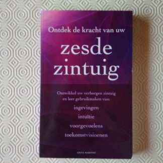 Ontdek de kracht van uw zesde zintuig