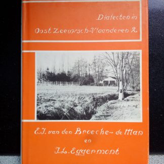 Dialecten in Oost Zeeuwsch-Vlaanderen 2