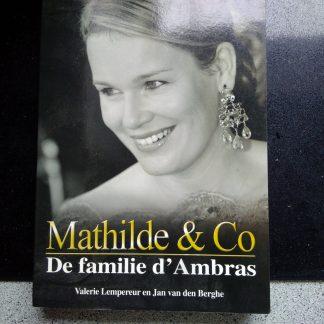 Mathilde & Co. De familie d'Ambras