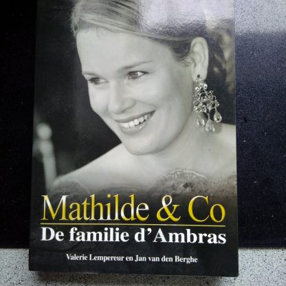 Mathilde & Co. De familie d'Ambras