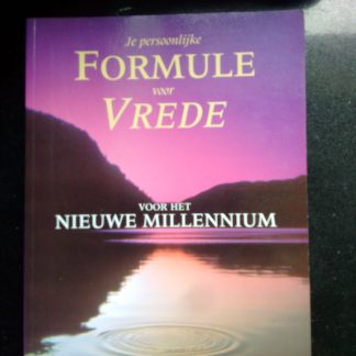 Je persoonlijke formule voor vrede voor het nieuwe millennium