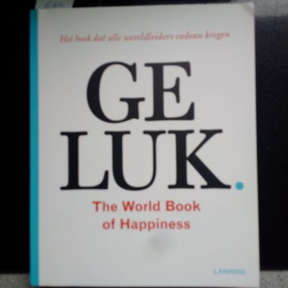 Geluk. The World Book of Happiness