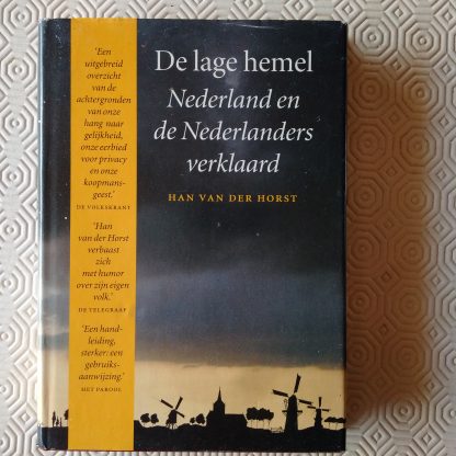 De lage hemel. Nederland en de Nederlanders verklaard