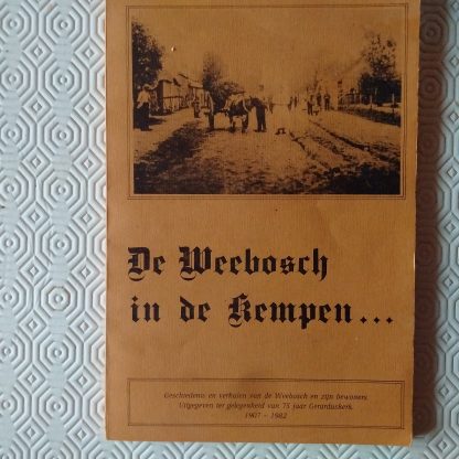 De Weebosch in de Kempen...