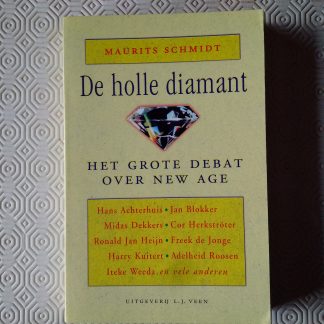 De holle diamant. Het grote debat over New Age