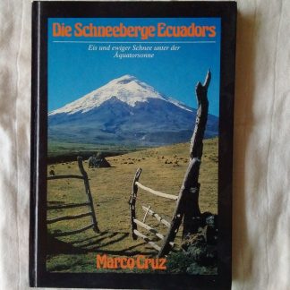 Die Schneeberge Ecuadors