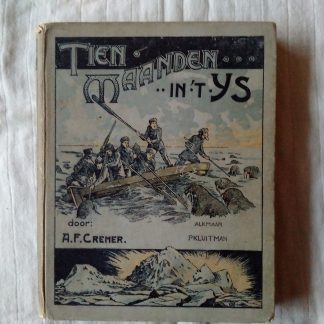Tien maanden in 't ijs
