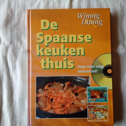 De Spaanse keuken thuis. Stap voor stap interactief!