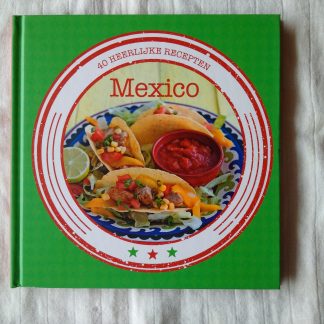 40 heerlijke recepten: Mexico