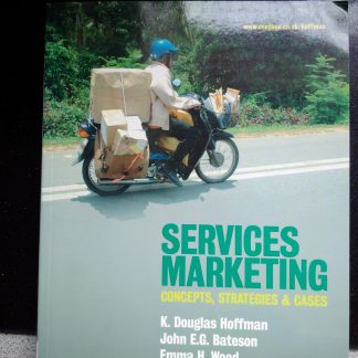Services Marketing. Concepts, Strategies & Cases