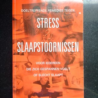 Doeltreffende remedies tegen stress & slaapstoornissen