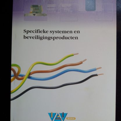 Specifieke systemen en beveiligingsproducten