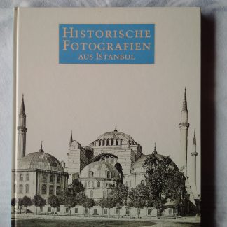 Historische Fotografien aus Instanbul