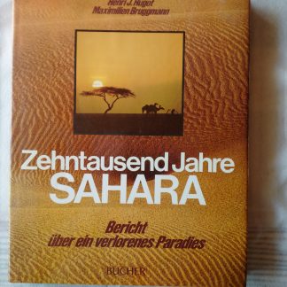 Zehntausend Jahre Sahara