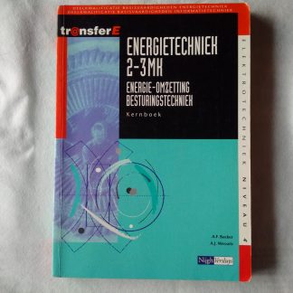 Energietechniek 2-3 MK energie-omzetting besturingstechniek kernboek
