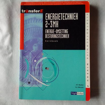 Energietechniek 2-3 MK energie-omzetting besturingstechniek kernboek