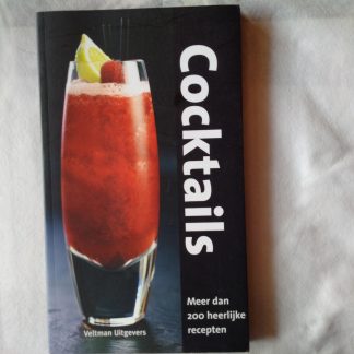 Cocktails. Meer dan 200 heerlijke recepten
