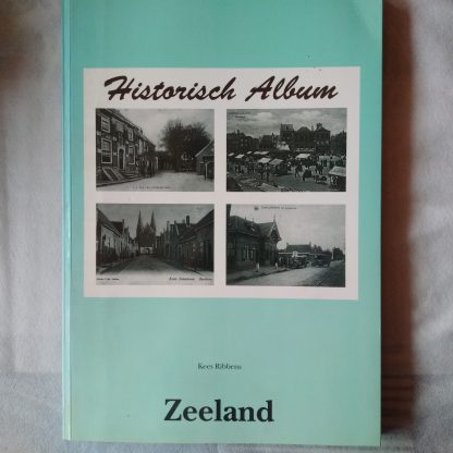 Historisch Album Zeeland