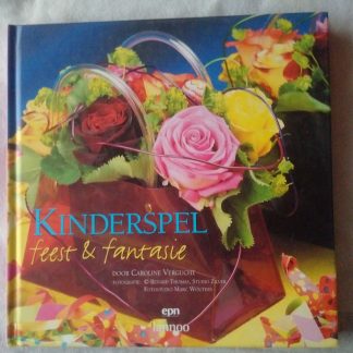 Kinderspel. Feest & fantasie