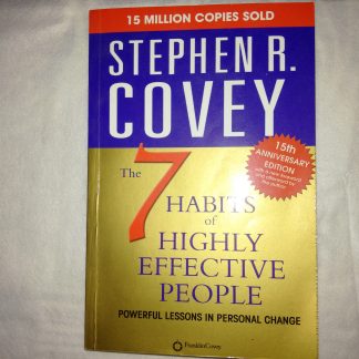 The 7 habits of Highly effectivve people