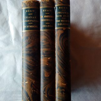 Bernard Shaw's tooneelwerken: Pecunia non olet+Van vrouwen geliefd/Kapitein Brassound's bekeering+Helden/Caesar en Cleopatra+Een satanskerel