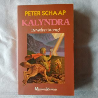 Kalyndra. De wolver is terug!
