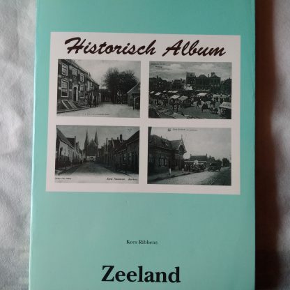 Historisch album: Zeeland