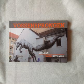 Vossensprongen. Speuren naar Reynaert