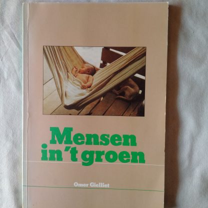 Mensen in 't groen