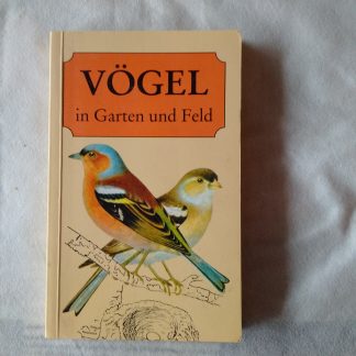Vögel in Garten und Feld