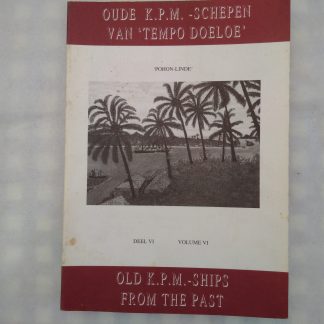 Oude K.P.M.-schepen van Tempo Doeloe deel VI