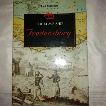 The Slave Ship Fredensborg