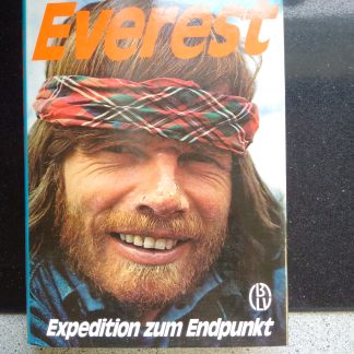 Everest. Expedition zum Endpunkt