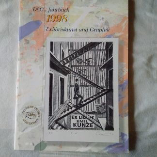 DEG Jahrbuch 1998. Exlibriskunst und Graphik