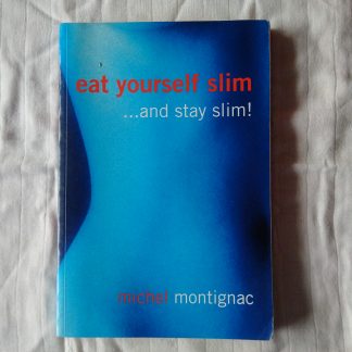 Eat yourself slim...and stay slim!