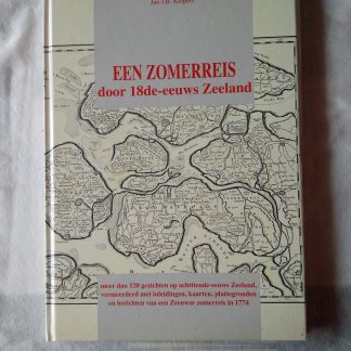 Een zomerreis door 18e-eeuws Zeeland