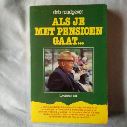 Als je met pensioen gaat...
