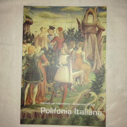 Festival van Vlaanderen-Antwerpen 2004. Polifonia Italiana