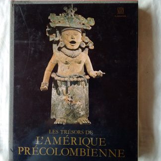 Les Trésors de l'Amerique Precolombienne