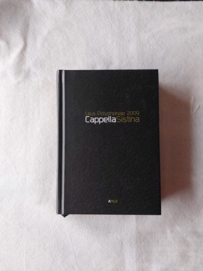 Laus Polyphoniae 2009 Cappella Sistina
