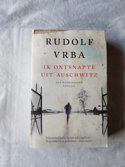 Ik ontsnapte uit Auschwitz
