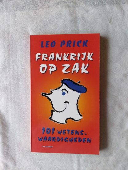 Frankrijk op zak. 101 wetenswaardigheden