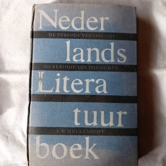Nederlands literatuurboek II. De periode van 1880-1916, de periode van 1916-heden