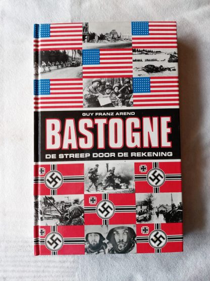 Bastogne. De streep door de rekening