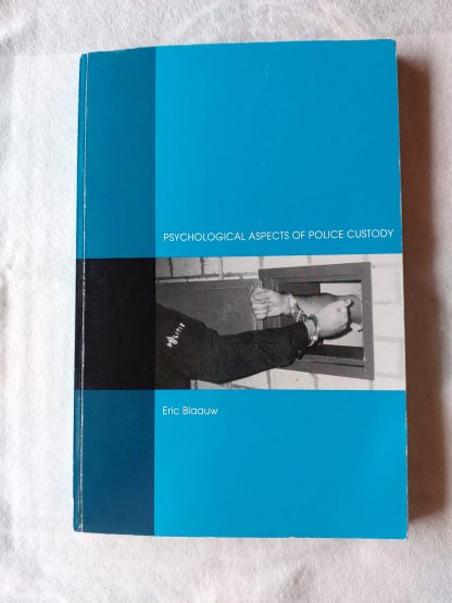 Psychological aspects of police custody