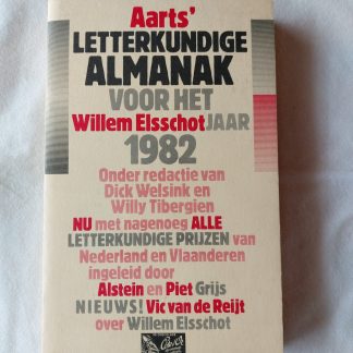 Aarts' letterkundige almanak voor het Willem Elsschot jaar 1982