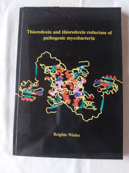 Thioredoxin and thioredoxin reductase of pathogenic mycobacteria