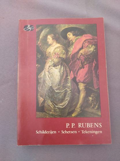 P.P. Rubens. Schilderijen-schetsen-tekeningen
